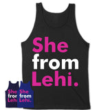 She From Lehi Shirt Utah State Birthday Gift For Her