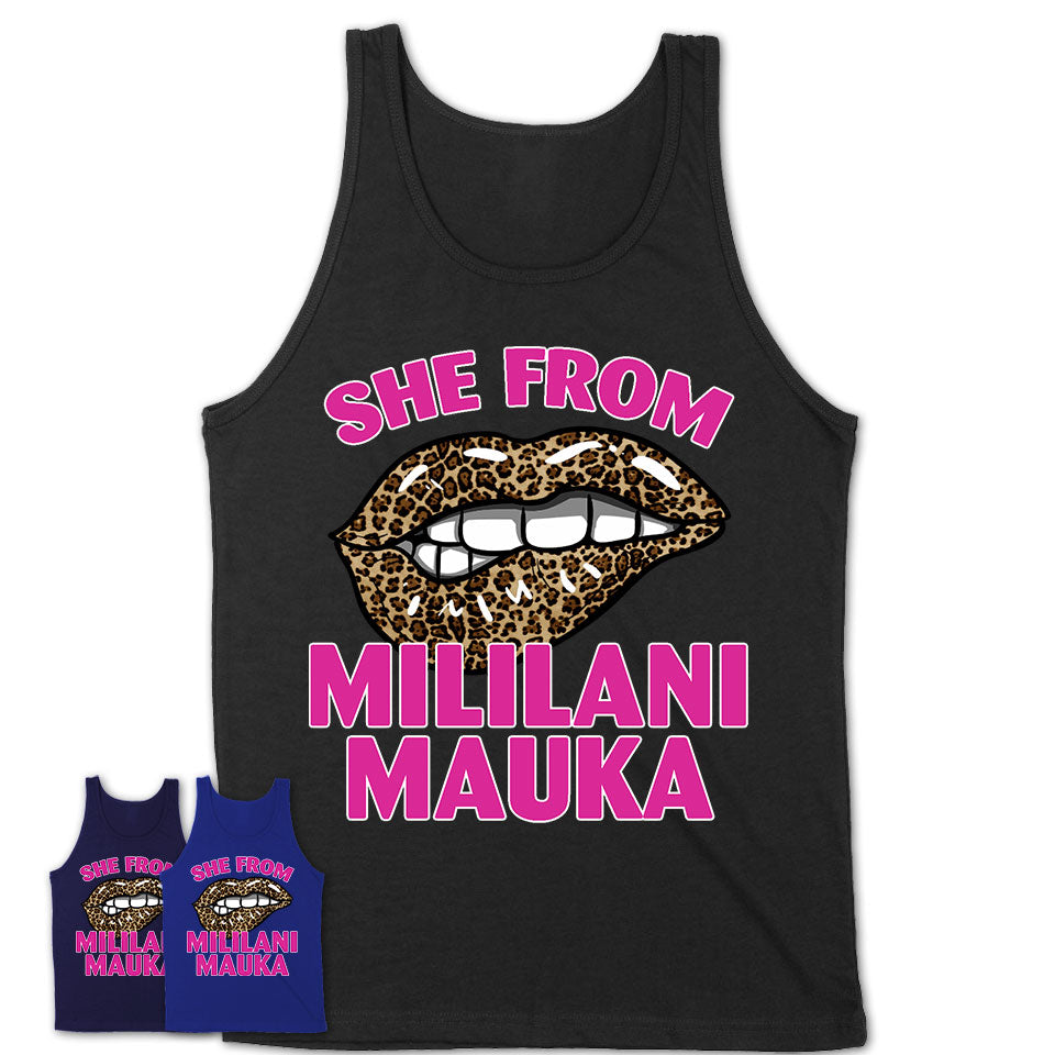She From Mililani Mauka Hawaii Gift Cheetah Leopard Sexy Lips Shirt