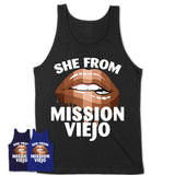 She From Mission Viejo California T-Shirt Black Lives Matter Sexy Lips Girl Shirt