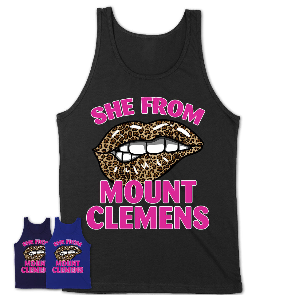 She From Mount Clemens Michigan Gift Cheetah Leopard Sexy Lips Shirt