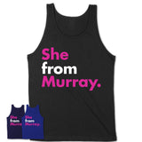 She From Murray Shirt Utah State Birthday Gift For Her