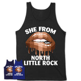 She From North Little Rock Arkansas T-Shirt Black Lives Matter Sexy Lips Girl Shirt