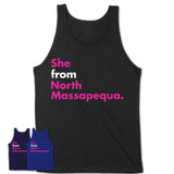 She From North Massapequa Shirt New York State Birthday Gift For Her