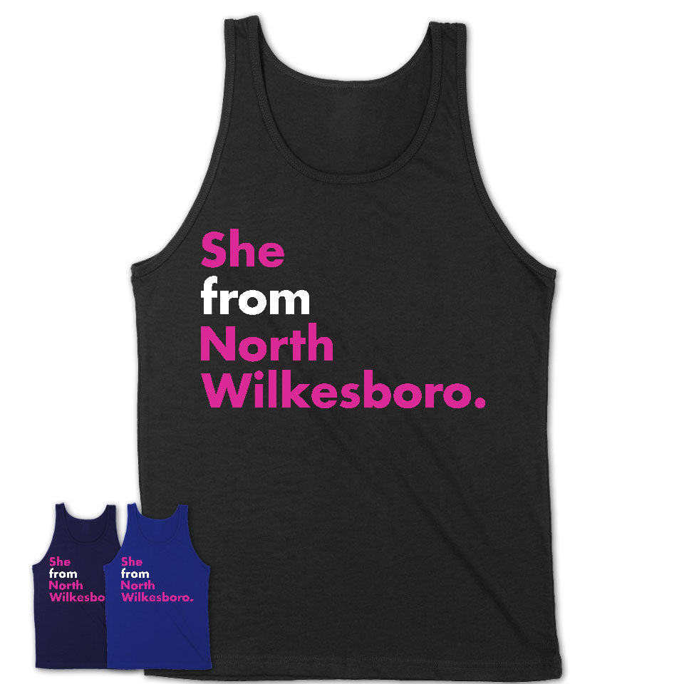 She From North Wilkesboro Shirt North Carolina State Birthday Gift For Her