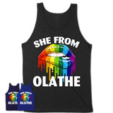 She From Olathe Kansas T-Shirt LGBT Pride Sexy Lips Gift Shirt