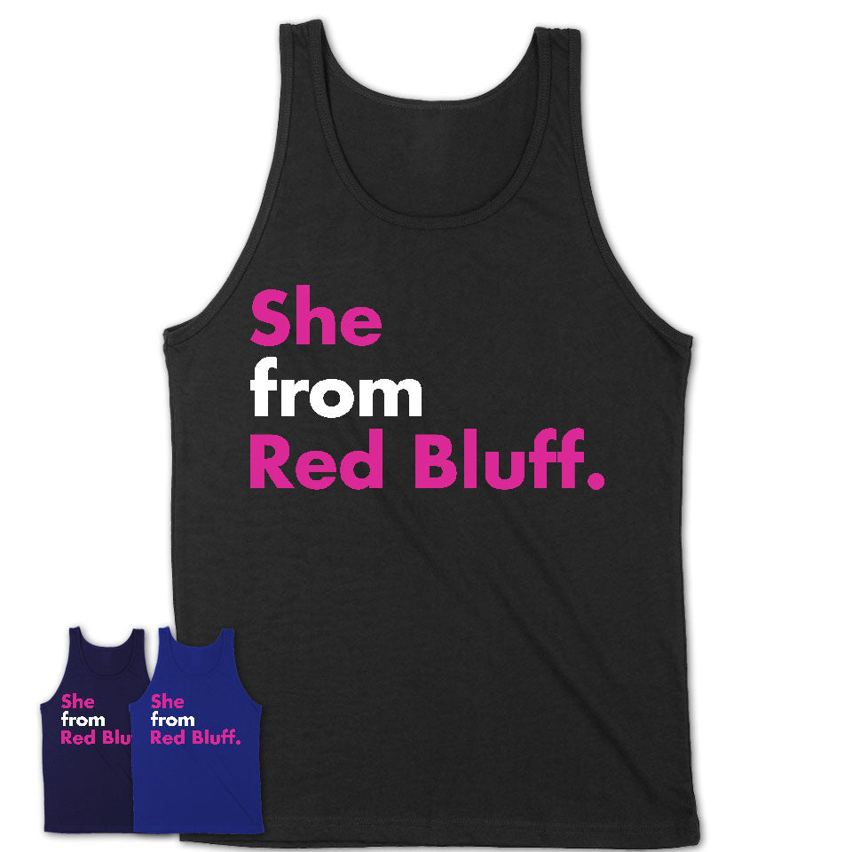 She From Red Bluff Shirt California State Birthday Gift For Her