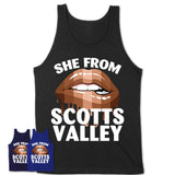She From Scotts Valley California T-Shirt Black Lives Matter Sexy Lips Girl Shirt