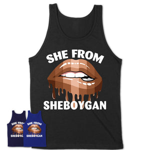 She From Sheboygan Wisconsin T-Shirt Black Lives Matter Sexy Lips Girl Shirt