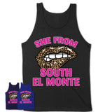 She From South El Monte California Gift Cheetah Leopard Sexy Lips Shirt