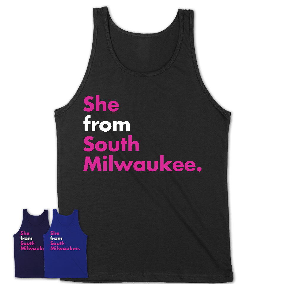 She From South Milwaukee Shirt Wisconsin State Birthday Gift For Her