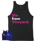 She From Vineyard Shirt California State Birthday Gift For Her