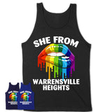 She From Warrensville Heights Ohio T-Shirt LGBT Pride Sexy Lips Gift Shirt