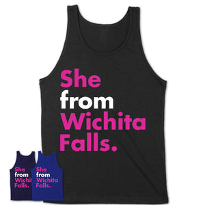 She From Wichita Falls Shirt Texas State Birthday Gift For Her