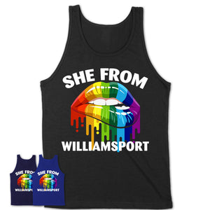 She From Williamsport Pennsylvania T-Shirt LGBT Pride Sexy Lips Gift Shirt