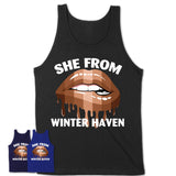 She From Winter Haven Florida T-Shirt Black Lives Matter Sexy Lips Girl Shirt