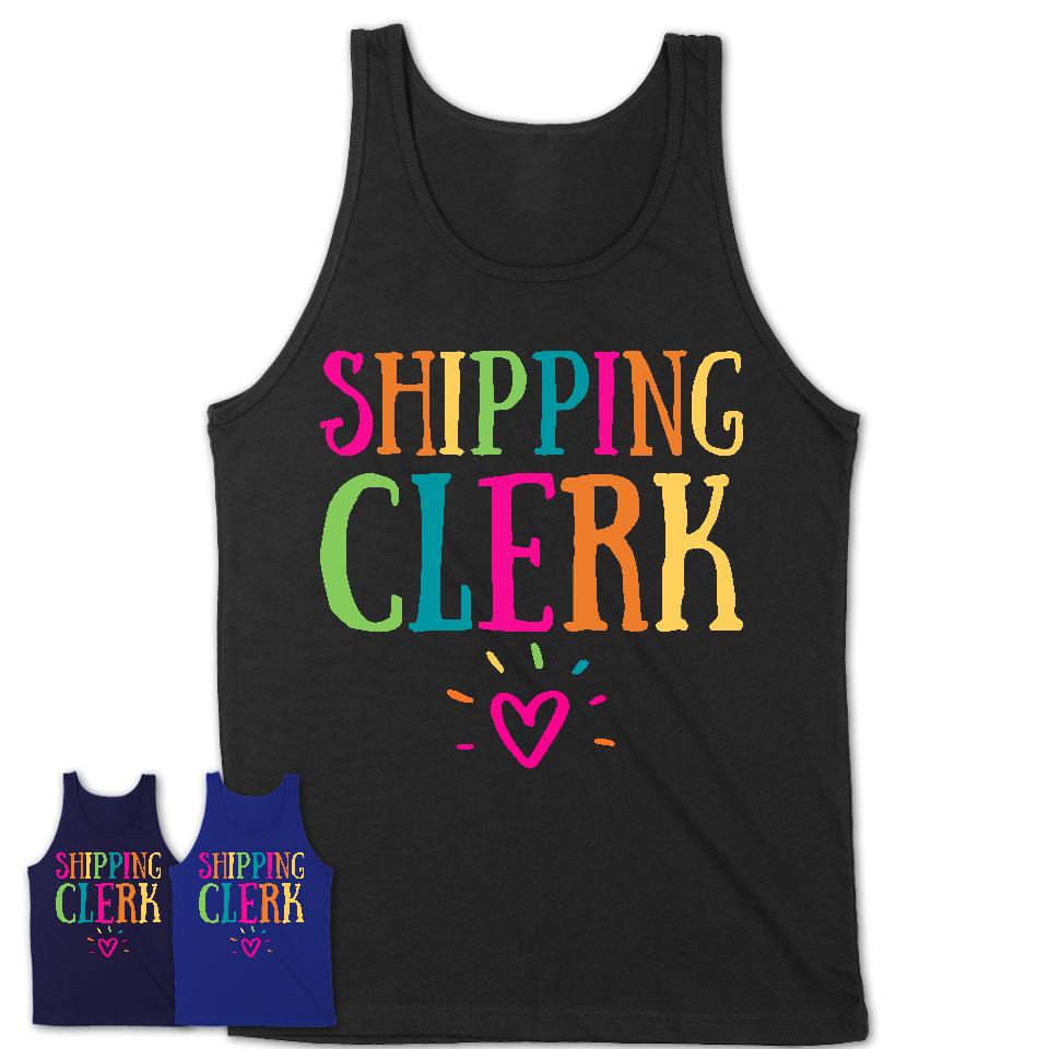 Shipping Clerk Rainbow Lettering Heart Shirt, Employee Appreciation Gifts