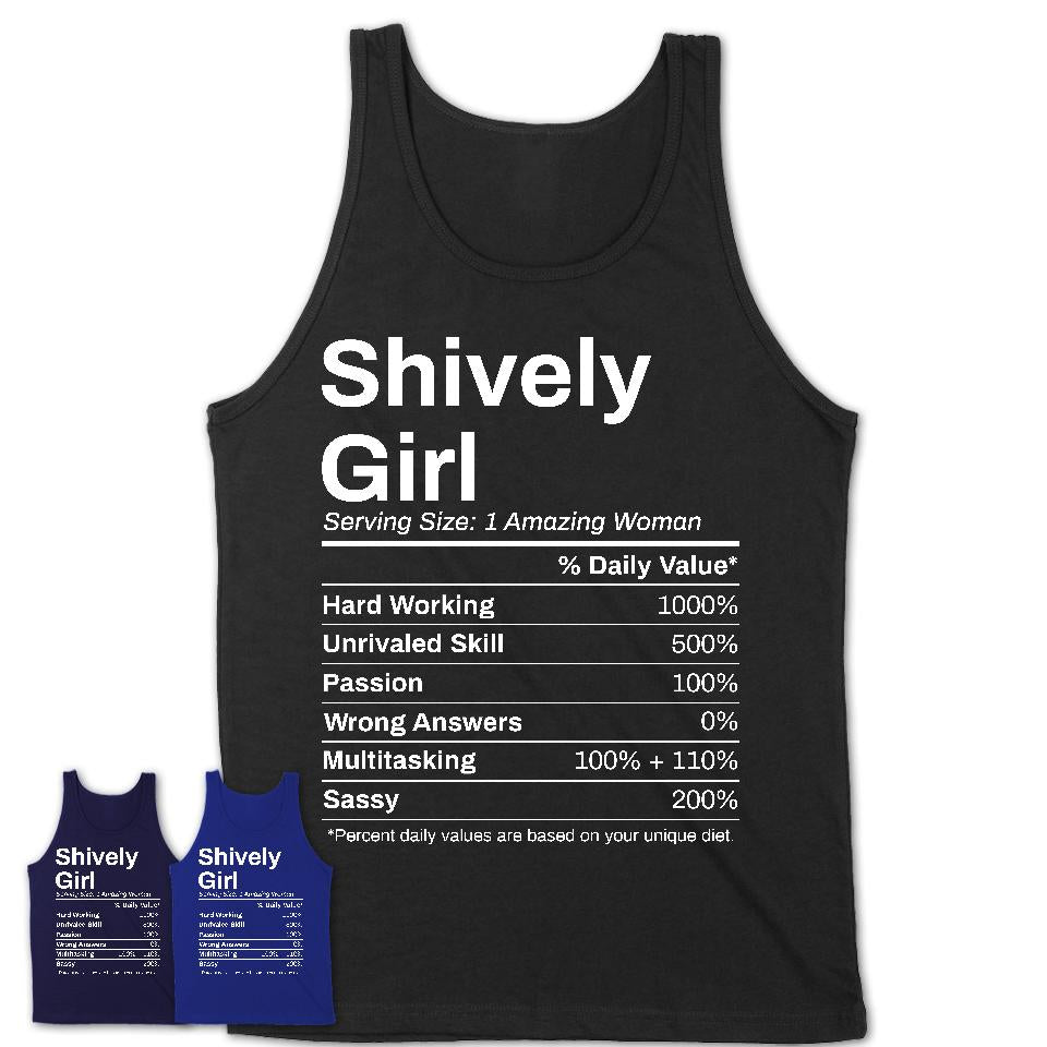 Shively Girl Kentucky Nutrition Facts Proud Vintage Sport Born Living City Home Roots USA Gift Women T-Shirt