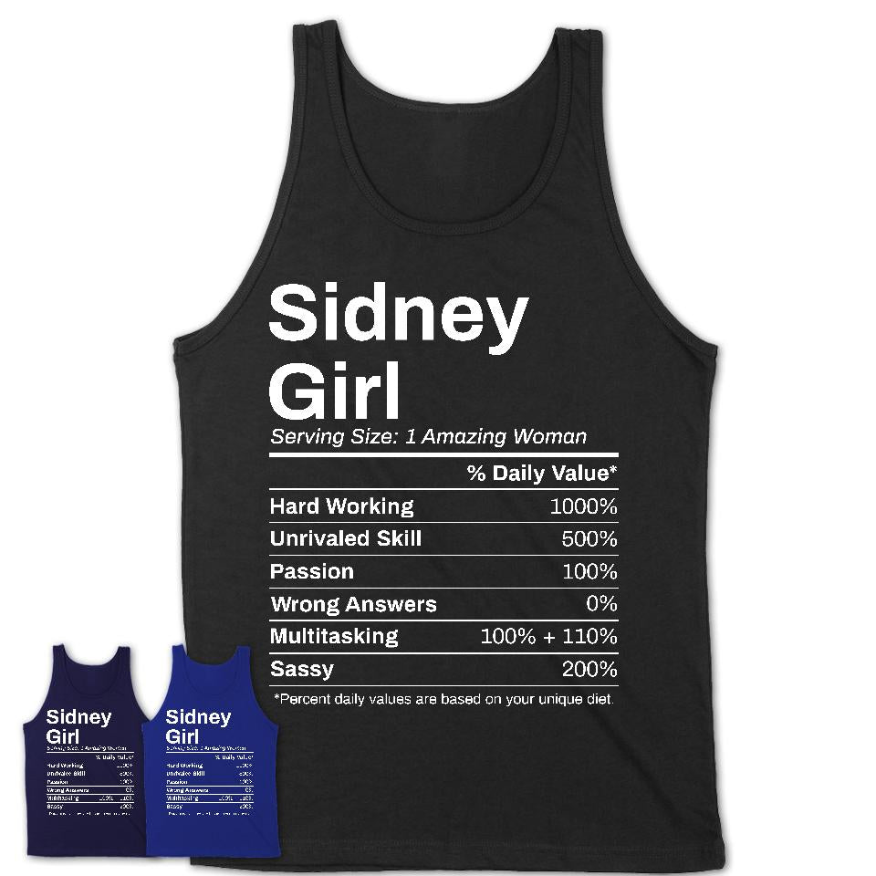 Sidney Girl Ohio Nutrition Facts Proud Vintage Sport Born Living City Home Roots USA Gift Women T-Shirt