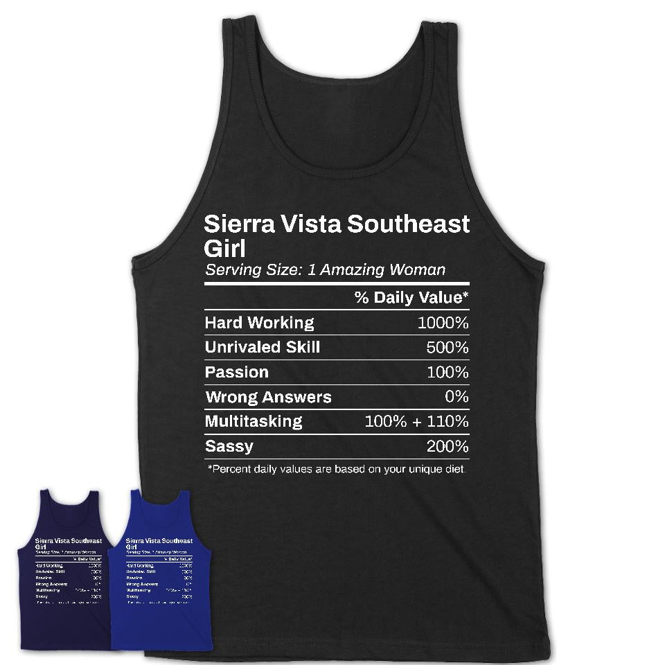 Sierra Vista Southeast Girl Arizona Nutrition Facts Proud Vintage Sport Born Living City Home Roots USA Gift Women T-Shirt