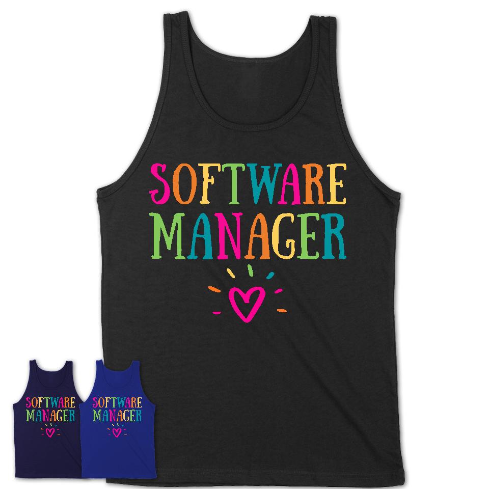 Software Manager Rainbow Lettering Heart Shirt, Employee Appreciation Gifts