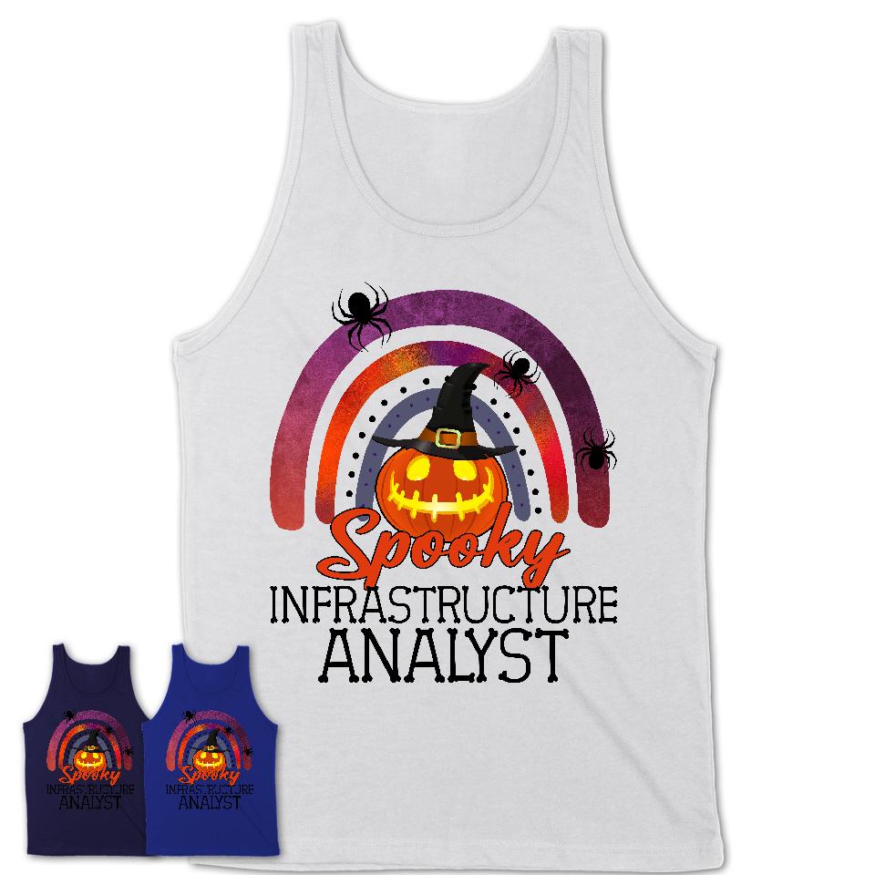 Spooky Infrastructure Analyst Shirt, Halloween Rainbow Shirt for Women, Funny Pumpkin Shirt for Infrastructure Analyst, Halloween Gift