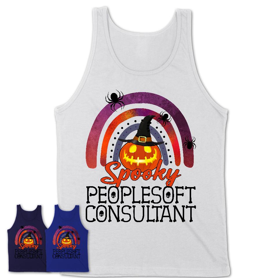 Spooky Peoplesoft Consultant Shirt, Halloween Rainbow Shirt for Women, Funny Pumpkin Shirt for Peoplesoft Consultant, Halloween Gift