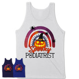 Spooky Podiatrist Shirt, Halloween Rainbow Shirt for Women, Funny Pumpkin Shirt for Podiatrist, Halloween Gift