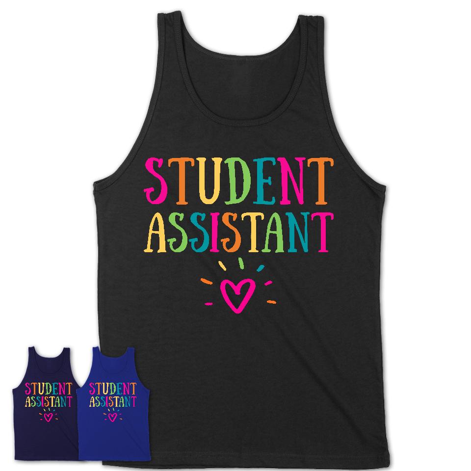 Student Assistant Rainbow Lettering Heart Shirt, Employee Appreciation Gifts