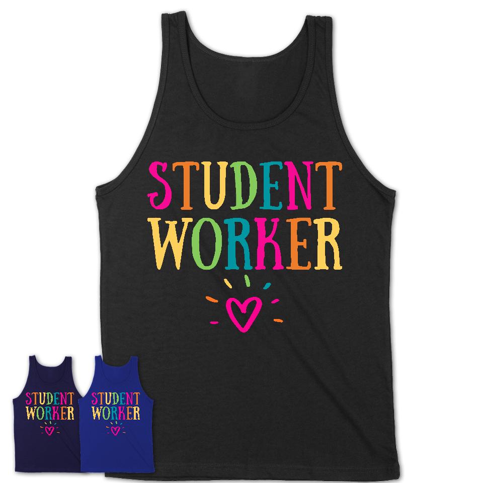 Student Worker Rainbow Lettering Heart Shirt, Employee Appreciation Gifts
