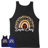 Sushi Chef Because Your Life Worth My Time Rainbow T-Shirt