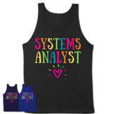 Systems Analyst Rainbow Lettering Heart Shirt, Employee Appreciation Gifts