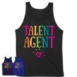 Talent Agent Rainbow Lettering Heart Shirt, Employee Appreciation Gifts