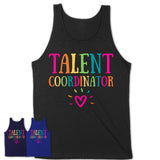 Talent Coordinator Rainbow Lettering Heart Shirt, Employee Appreciation Gifts