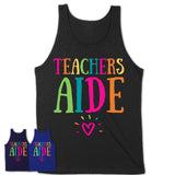 Teachers Aide Rainbow Lettering Heart Shirt, Employee Appreciation Gifts