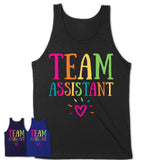 Team Assistant Rainbow Lettering Heart Shirt, Employee Appreciation Gifts