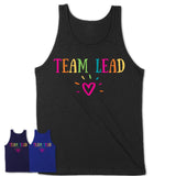 Team Lead Rainbow Lettering Heart Shirt, Employee Appreciation Gifts
