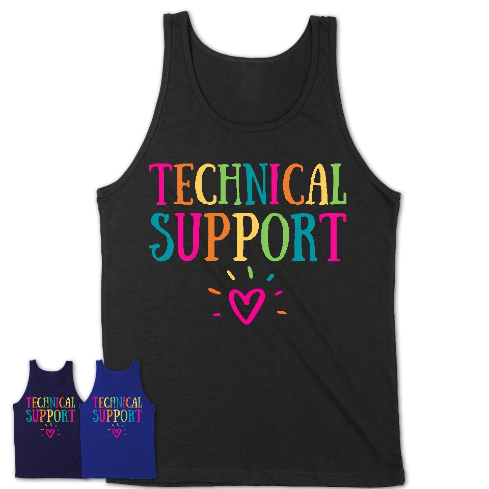 Technical Support Rainbow Lettering Heart Shirt, Employee Appreciation Gifts