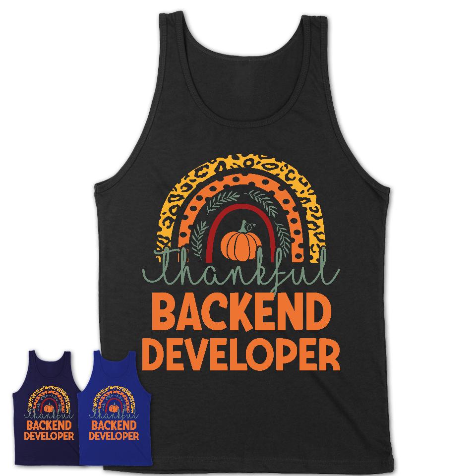Thankful Backend Developer Shirt, Pumpkin Rainbow Sweater for Fall Lovers, Thanksgiving Gift for Backend Developer Women