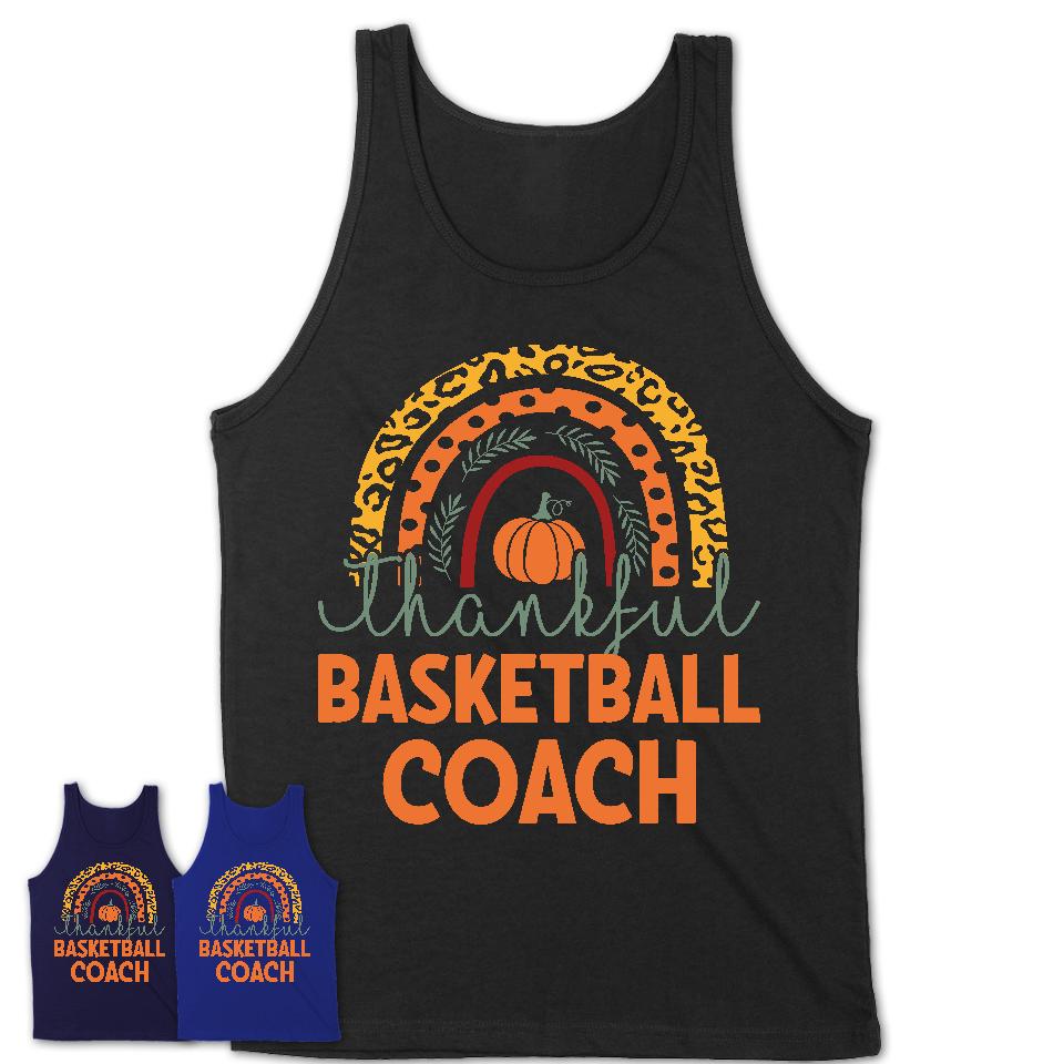 Thankful Basketball Coach Shirt, Pumpkin Rainbow Sweater for Fall Lovers, Thanksgiving Gift for Basketball Coach Women
