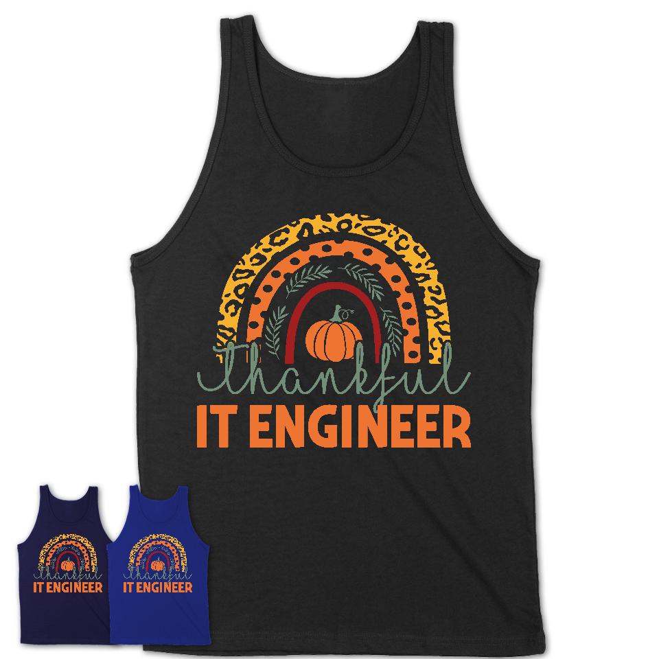 Thankful It Engineer Shirt, Pumpkin Rainbow Sweater for Fall Lovers, Thanksgiving Gift for It Engineer Women