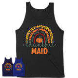Thankful Maid Shirt, Pumpkin Rainbow Sweater for Fall Lovers, Thanksgiving Gift for Maid Women