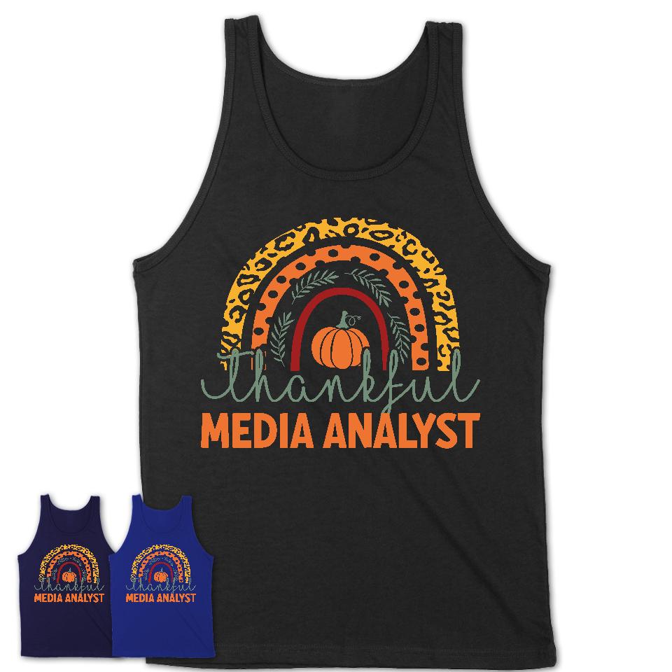 Thankful Media Analyst Shirt, Pumpkin Rainbow Sweater for Fall Lovers, Thanksgiving Gift for Media Analyst Women