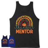 Thankful Mentor Shirt, Pumpkin Rainbow Sweater for Fall Lovers, Thanksgiving Gift for Mentor Women