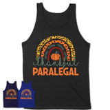 Thankful Paralegal Shirt, Pumpkin Rainbow Sweater for Fall Lovers, Thanksgiving Gift for Paralegal Women