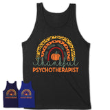 Thankful Psychotherapist Shirt, Pumpkin Rainbow Sweater for Fall Lovers, Thanksgiving Gift for Psychotherapist Women