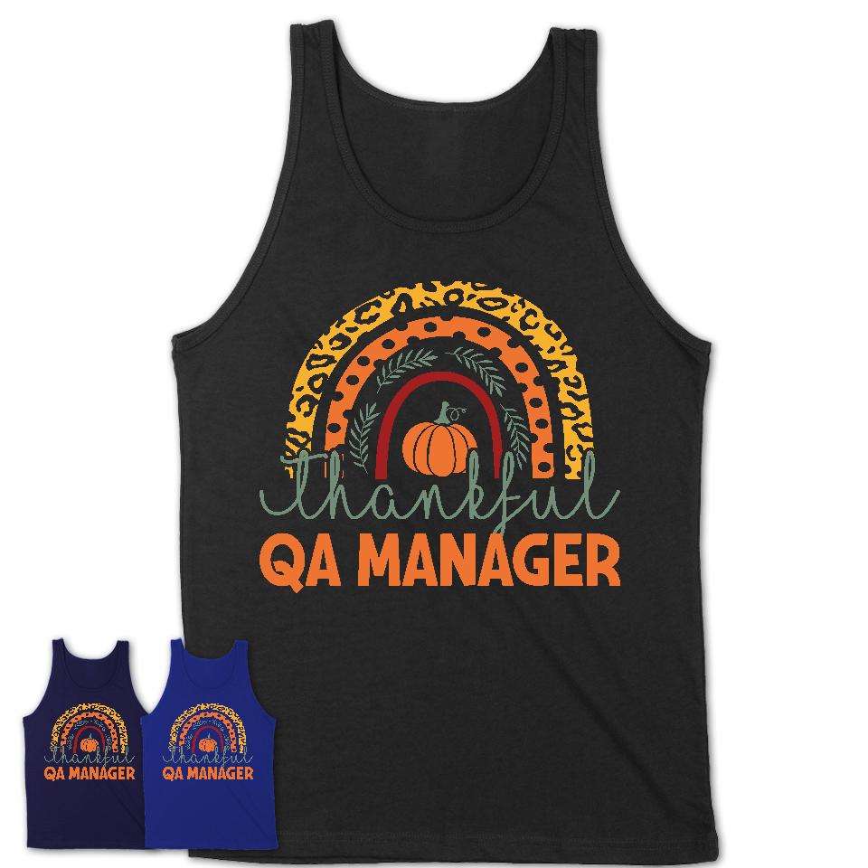 Thankful Qa Manager Shirt, Pumpkin Rainbow Sweater for Fall Lovers, Thanksgiving Gift for Qa Manager Women