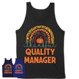 Thankful Quality Manager Shirt, Pumpkin Rainbow Sweater for Fall Lovers, Thanksgiving Gift for Quality Manager Women