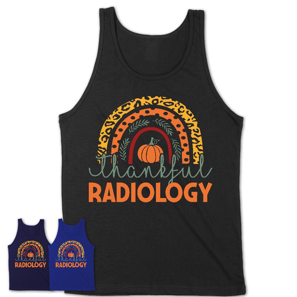 Thankful Radiology Shirt, Pumpkin Rainbow Sweater for Fall Lovers, Thanksgiving Gift for Radiology Women