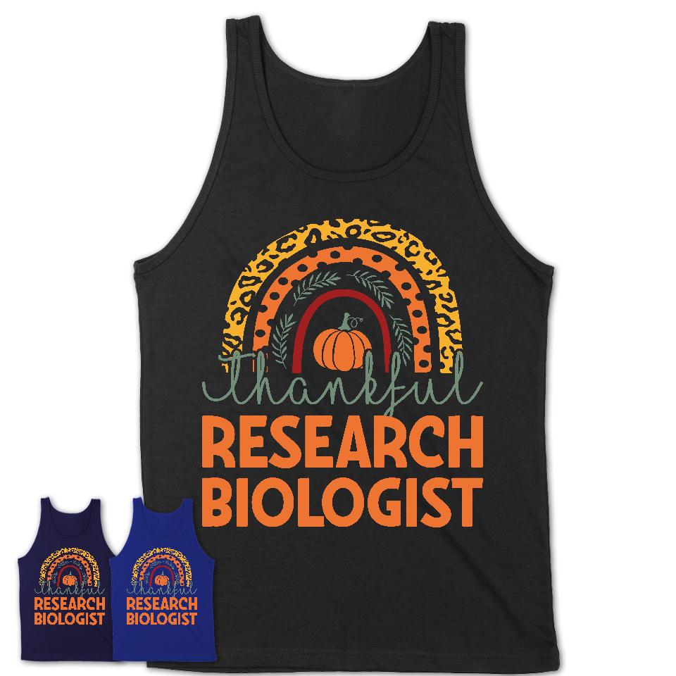 Thankful Research Biologist Shirt, Pumpkin Rainbow Sweater for Fall Lovers, Thanksgiving Gift for Research Biologist Women