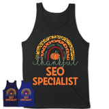 Thankful SEO Specialist Shirt, Pumpkin Rainbow Sweater for Fall Lovers, Thanksgiving Gift for SEO Specialist Women